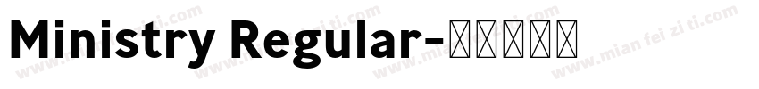 Ministry Regular字体转换